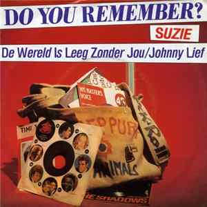 Suzie - De Wereld Is Leeg Zonder Jou / Johnny Lief FLAC