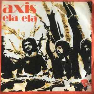 Axis - Ela Ela FLAC