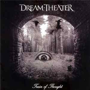 Dream Theater - Train Of Thought FLAC