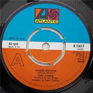 Tony Tyrone - Please Operator / Apple Of My Eye FLAC