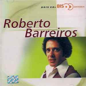 Roberto Barreiros - Bis FLAC
