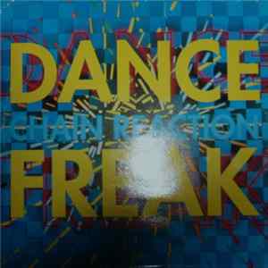 Chain Reaction - Freak Out FLAC