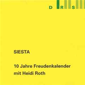 Heidi Roth - Siesta (10 Jahre Freudenkalender Mit Heidi Roth) FLAC