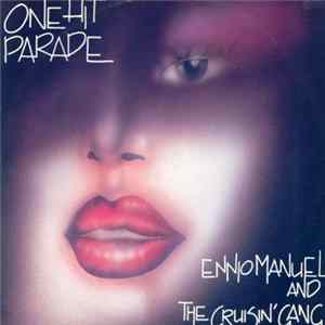 Ennio Manuel And The Cruisin' Gang - One Hit Parade FLAC