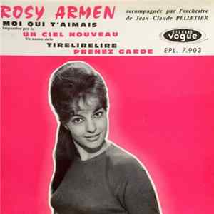 Rosy Armen - Moi Qui T'Aimais FLAC