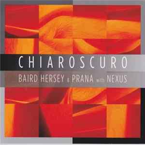 Baird Hersey & Prana with Nexus - Chiaroscuro FLAC