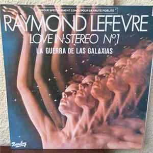 Raymond Lefèvre Et Son Grand Orchestre - Love In Stereo Nº1 FLAC