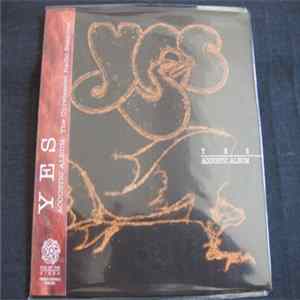 Yes - Acoustic Album: XM Radio Sessions 2002 FLAC