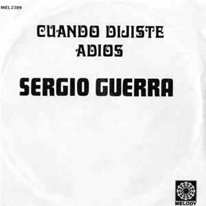 Sérgio Guerra - Cuando Dijiste Adios FLAC