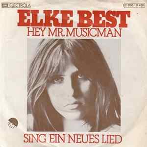 Elke Best - Hey, Mr. Musicman / Sing Ein Neues Lied FLAC