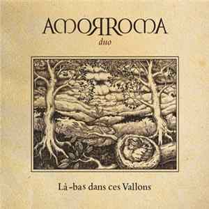 Amorroma Duo - La-bas Dans Ces Vallons FLAC