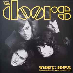 The Doors - Wishful Sinful North American TV Appearances 1967-1969 FLAC