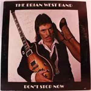 The Brian West Band - Don't Stop Now FLAC