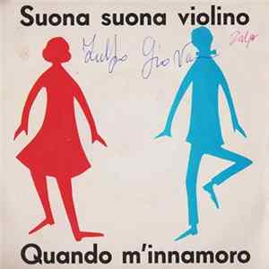 Roberto / Rita - Suona Suona Violino / Quando M'Innamoro FLAC