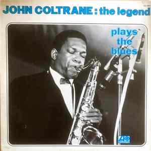 John Coltrane - Coltrane Plays The Blues FLAC