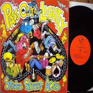 State Street Aces - Pass Out Lightly FLAC