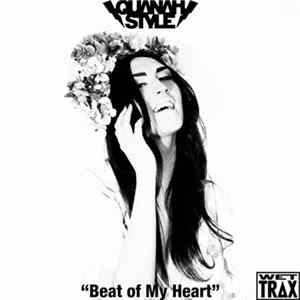 Quanah Style - Beat of My Heart FLAC