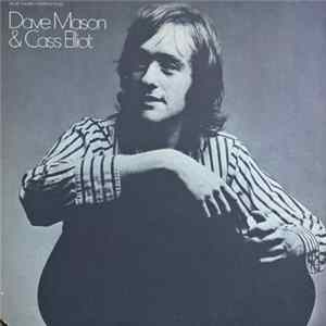 Dave Mason & Cass Elliot - Dave Mason & Cass Elliot FLAC
