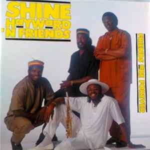Shine Hayward 'N Friends - Friends Are Forever FLAC