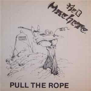 Red Machete - Pull The Rope FLAC