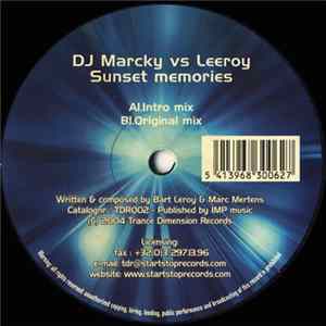 DJ Marcky vs. Leeroy - Sunset Memories FLAC