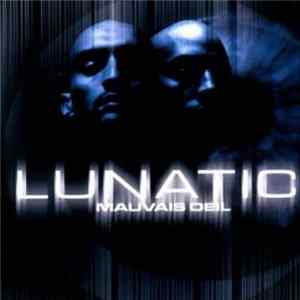 Lunatic - Mauvais Oeil - Instrumental FLAC