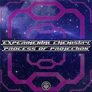Experimental Chemistry - Process Of Projection EP FLAC