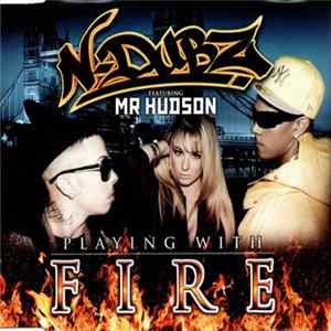 N-Dubz Featuring Mr Hudson - Playing With Fire FLAC