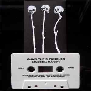 Gnaw Their Tongues - Genocidal Majesty FLAC