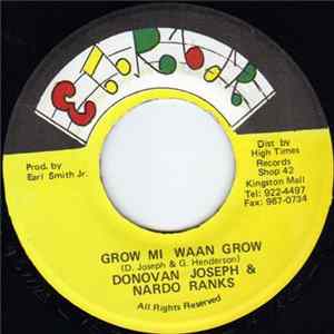 Donovan Joseph & Nardo Ranks - Grow Mi Waan Grow FLAC