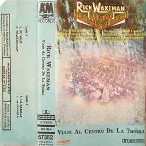 Rick Wakeman - Viaje Al Centro De La Tierra FLAC