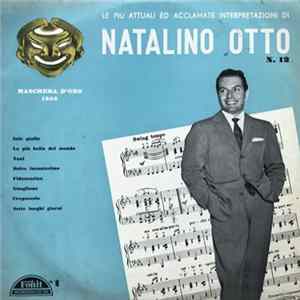 Natalino Otto - Le Più Attuali Ed Acclamate Interpretazioni Di Natalino Otto N. 12 FLAC