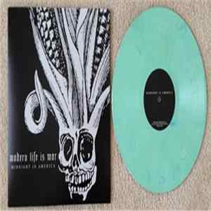 Modern Life Is War - Midnight In America FLAC