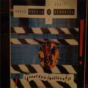 David Ruffin & Eddie Kendrick - I Couldn't Believe It FLAC