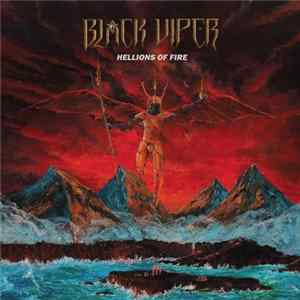 Black Viper - Hellions of Fire FLAC