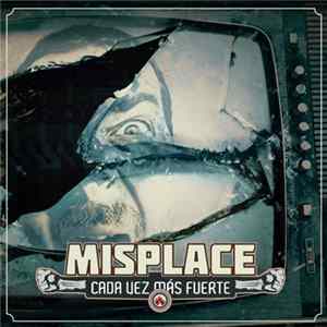 Misplace - Cada Vez Más Fuerte FLAC
