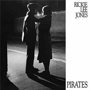 Rickie Lee Jones - Pirates FLAC