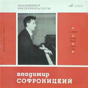 F. Chopin - Vladimir Sofronitsky - Nocturnos, Mazurkas, Waltzes, Etude FLAC