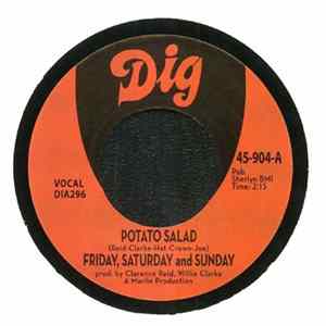 Friday, Saturday And Sunday - Potato Salad / There Must Be Something FLAC