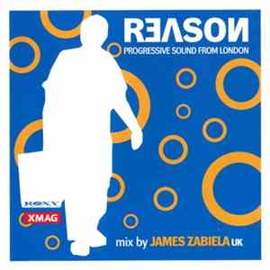 James Zabiela - Reason Mix FLAC