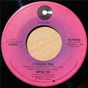 Opus IV - I Could Tell / If It Don't Fit FLAC