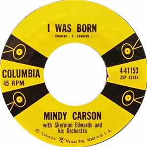 Mindy Carson With Sherman Edwards & His Orch. - I Was Born FLAC