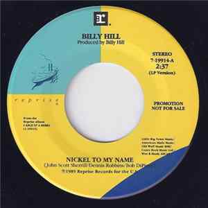 Billy Hill - Nickel To My Name FLAC