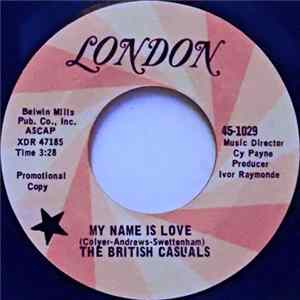 The British Casuals - My Name Is Love / I Can't Say FLAC