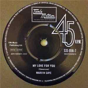 Marvin Gaye / Four Tops - My Love For You / I'm Grateful FLAC