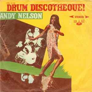 Sandy Nelson - Drum Discotheque! FLAC