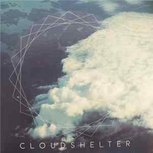 Cloud Shelter - S/T FLAC