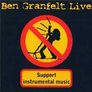 Ben Granfelt - Live FLAC