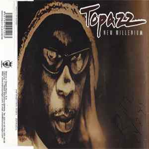 Topazz - New Millennium FLAC