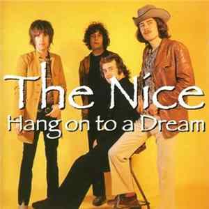 The Nice - Hang On To A Dream FLAC